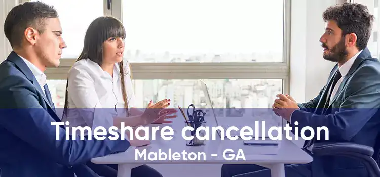 Timeshare cancellation Mableton - GA