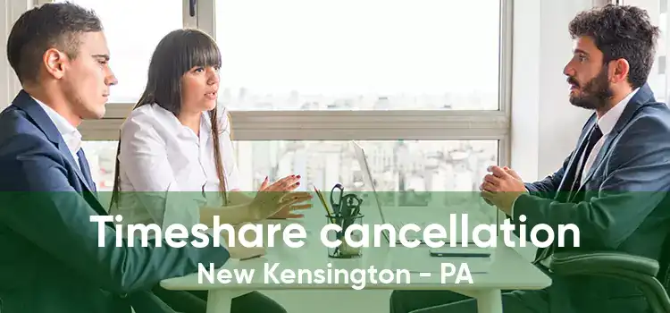 Timeshare cancellation New Kensington - PA