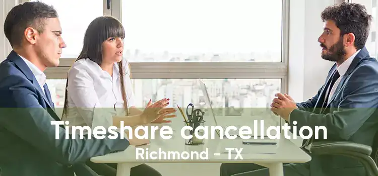 Timeshare cancellation Richmond - TX