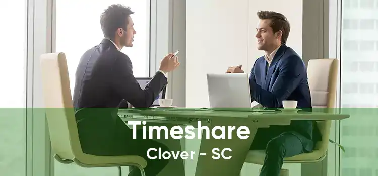 Timeshare Clover - SC