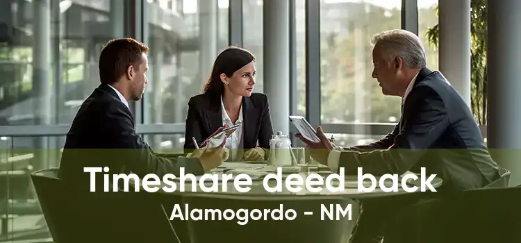 Timeshare deed back Alamogordo - NM