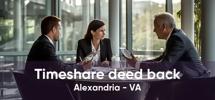 Timeshare deed back Alexandria - VA