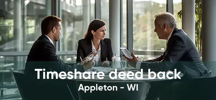 Timeshare deed back Appleton - WI