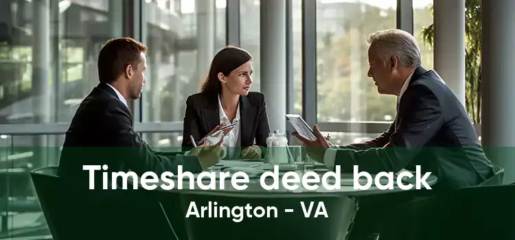 Timeshare deed back Arlington - VA