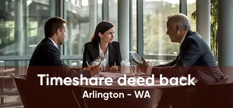 Timeshare deed back Arlington - WA