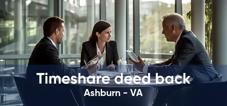 Timeshare deed back Ashburn - VA