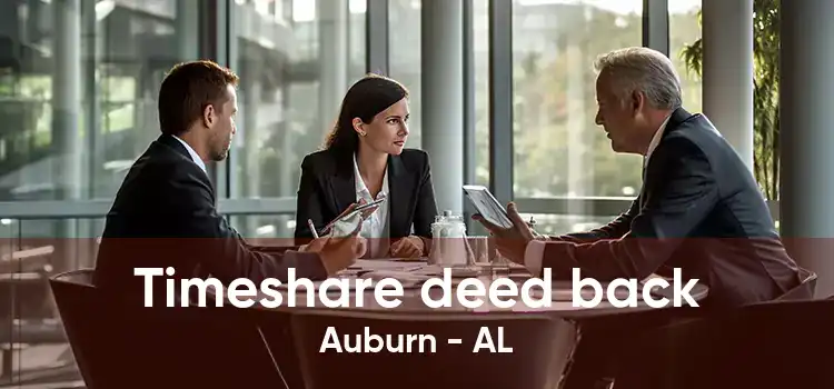 Timeshare deed back Auburn - AL