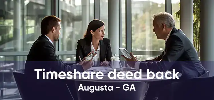 Timeshare deed back Augusta - GA