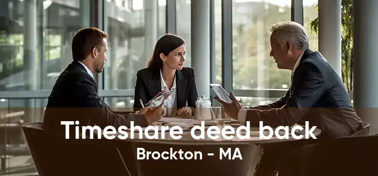 Timeshare deed back Brockton - MA