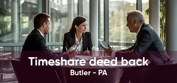 Timeshare deed back Butler - PA