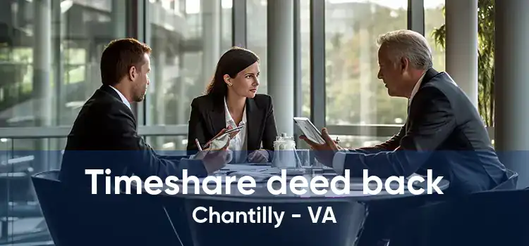 Timeshare deed back Chantilly - VA