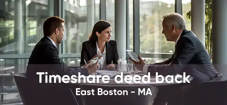 Timeshare deed back East Boston - MA