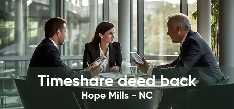 Timeshare deed back Hope Mills - NC