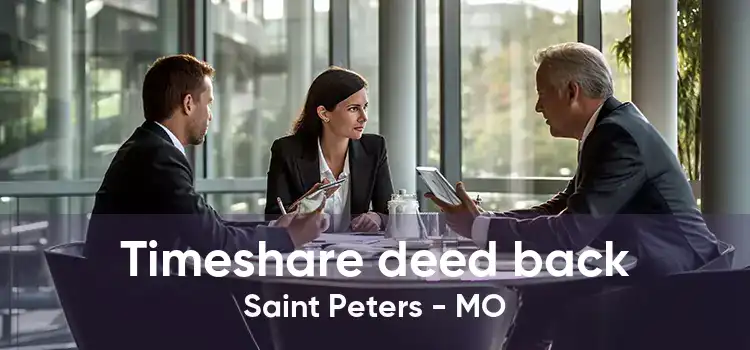 Timeshare deed back Saint Peters - MO