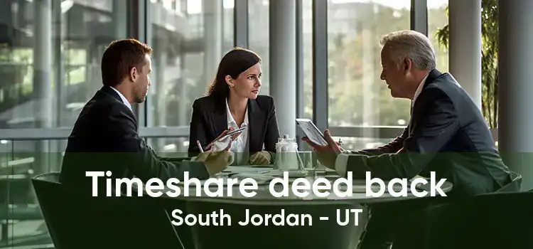 Timeshare deed back South Jordan - UT