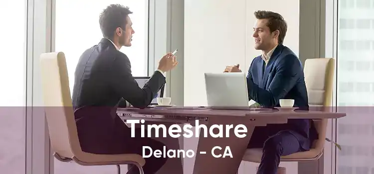 Timeshare Delano - CA