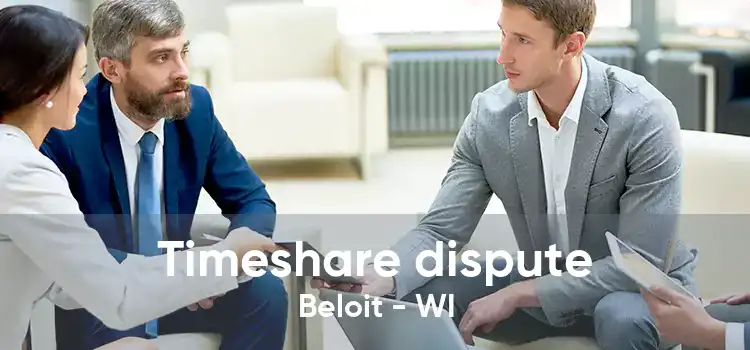 Timeshare dispute Beloit - WI