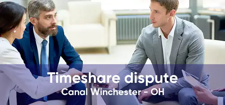 Timeshare dispute Canal Winchester - OH