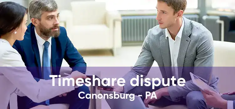 Timeshare dispute Canonsburg - PA