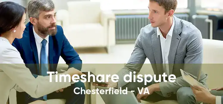 Timeshare dispute Chesterfield - VA