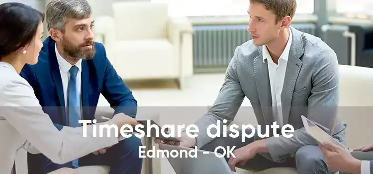 Timeshare dispute Edmond - OK