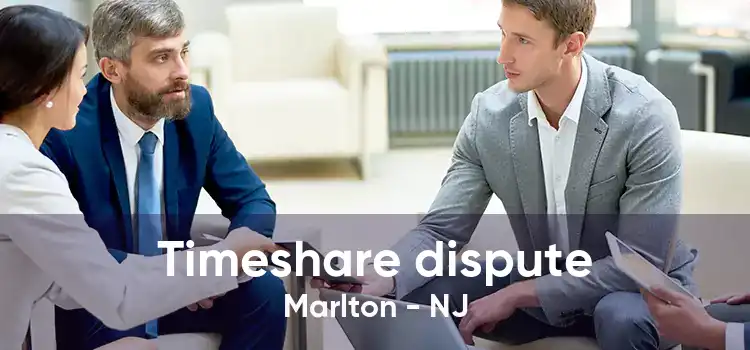 Timeshare dispute Marlton - NJ