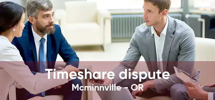 Timeshare dispute Mcminnville - OR