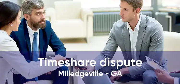 Timeshare dispute Milledgeville - GA