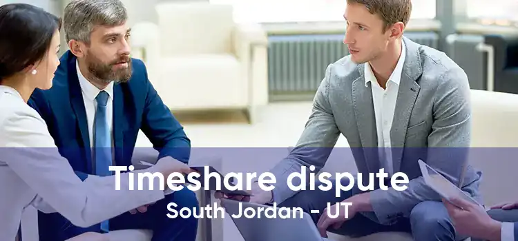 Timeshare dispute South Jordan - UT