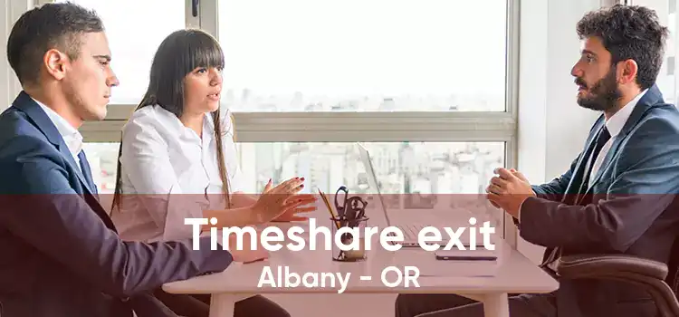 Timeshare exit Albany - OR