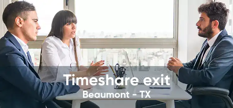 Timeshare exit Beaumont - TX