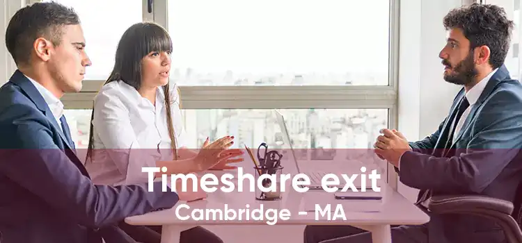 Timeshare exit Cambridge - MA