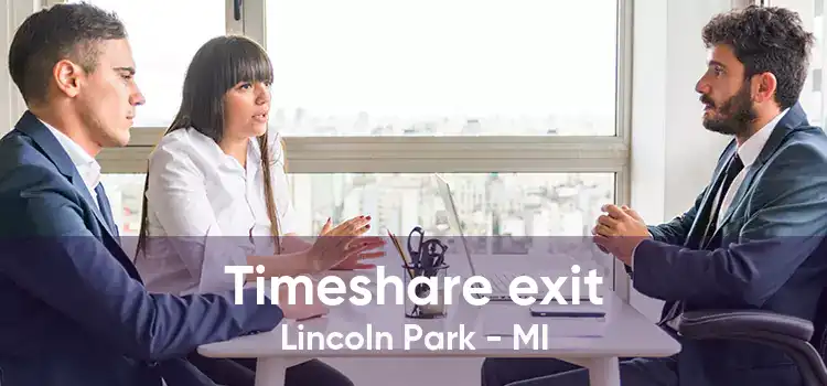 Timeshare exit Lincoln Park - MI