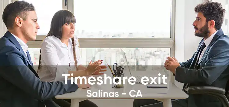 Timeshare exit Salinas - CA