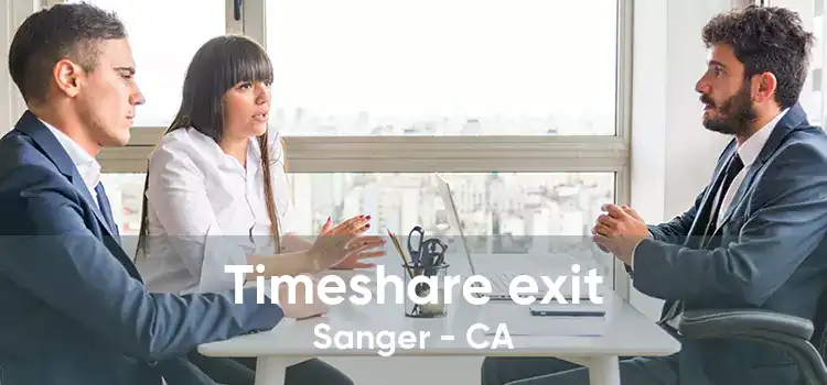 Timeshare exit Sanger - CA