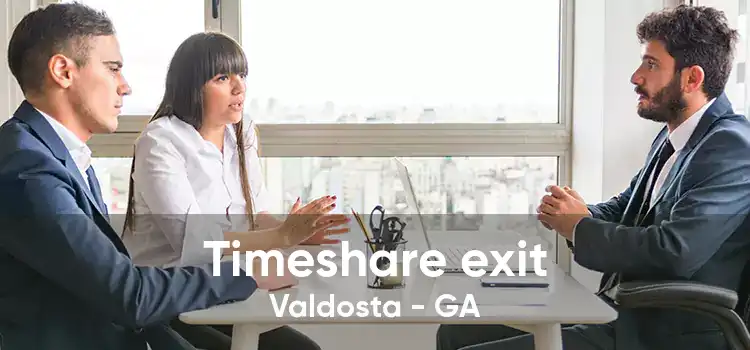 Timeshare exit Valdosta - GA