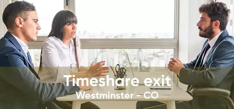 Timeshare exit Westminster - CO