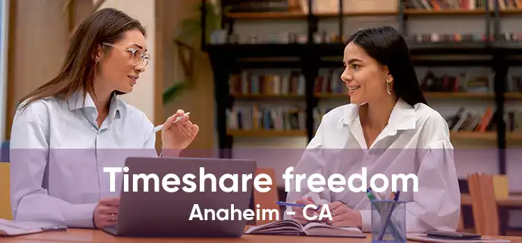 Timeshare freedom Anaheim - CA