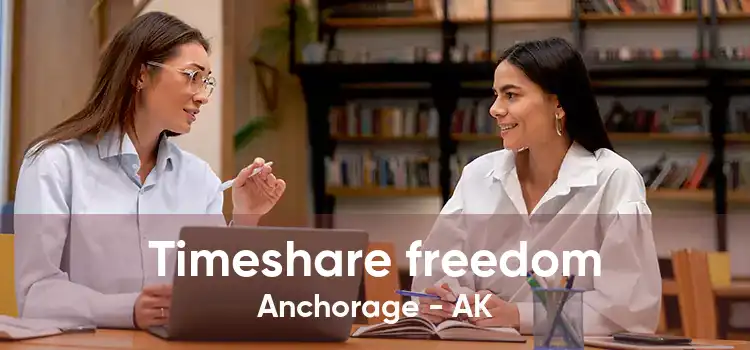 Timeshare freedom Anchorage - AK