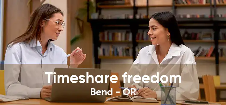 Timeshare freedom Bend - OR