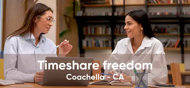 Timeshare freedom Coachella - CA