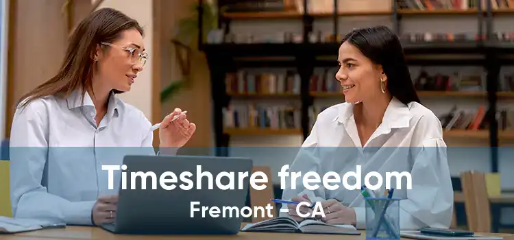 Timeshare freedom Fremont - CA