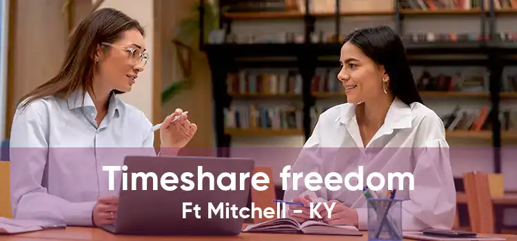 Timeshare freedom Ft Mitchell - KY