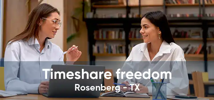 Timeshare freedom Rosenberg - TX