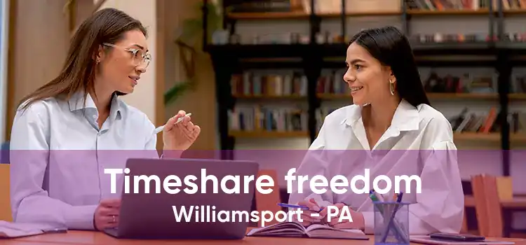 Timeshare freedom Williamsport - PA