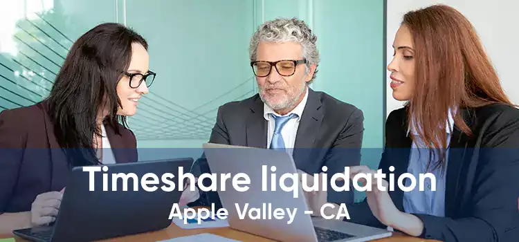 Timeshare liquidation Apple Valley - CA