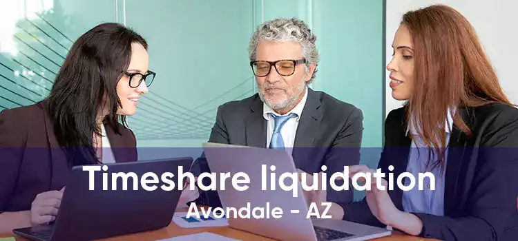 Timeshare liquidation Avondale - AZ