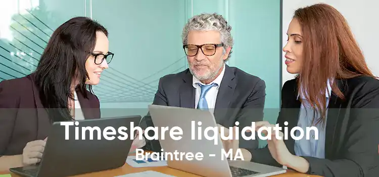 Timeshare liquidation Braintree - MA