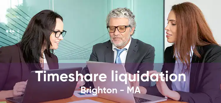 Timeshare liquidation Brighton - MA