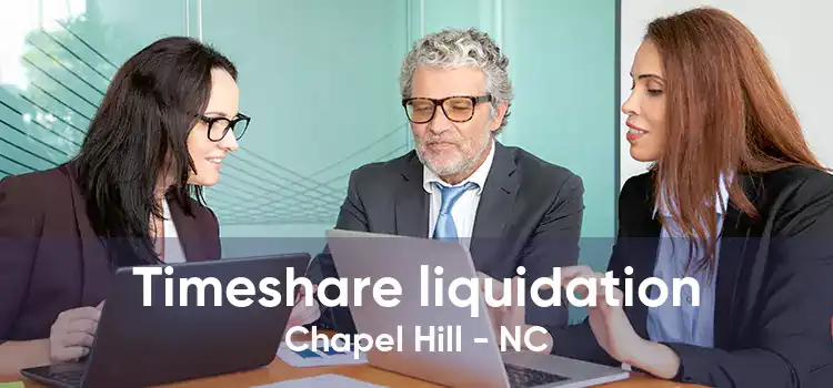 Timeshare liquidation Chapel Hill - NC